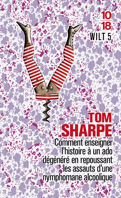 Wilt 5 - Tom Sharpe - 10 X 18