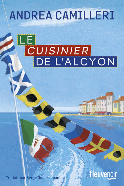 Le cuisinier de l'Alcyon - Andrea Camilleri - FLEUVE EDITIONS