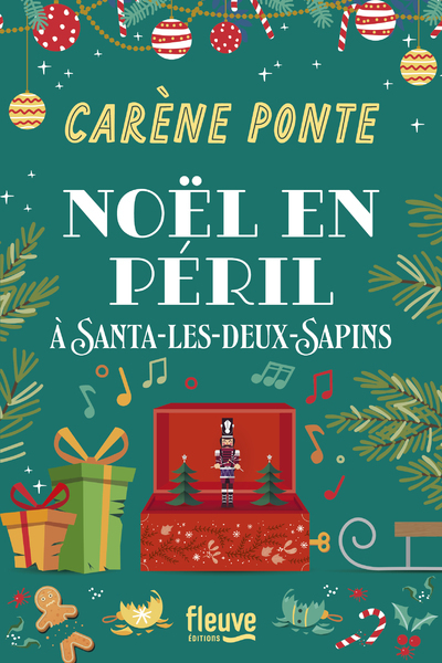 Noël en péril à Santa-les-Deux-Sapins - Carène Ponte - FLEUVE EDITIONS