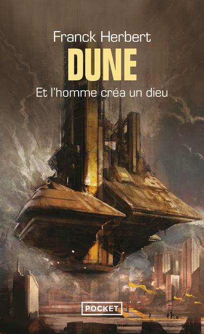 Prélude à Dune et l'homme créa un Dieu - Frank Herbert - POCKET Prélude à Dune et l'homme créa un Dieu - Frank Herbert - POCKET