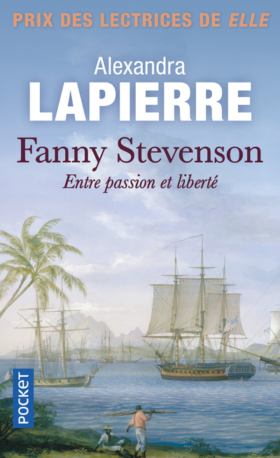 Fanny Stevenson - Alexandra Lapierre - POCKET