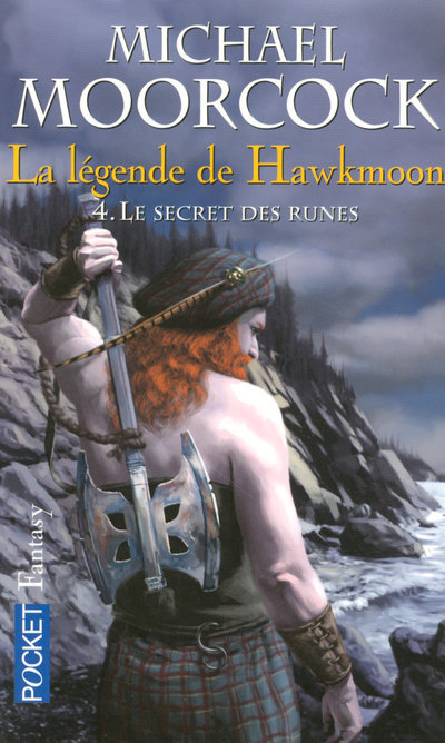 La légende de Hawkmoon - tome 4 Le secret des runes - Michael Moorcock - POCKET