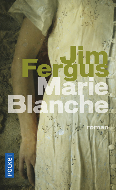 Marie Blanche - Jim Fergus - POCKET