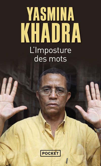 L'imposture des mots - Yasmina Khadra - POCKET