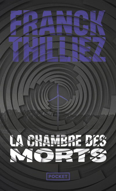 La chambre des morts - Franck Thilliez - POCKET