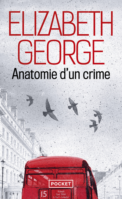 Anatomie d'un crime - ELIZABETH GEORGE - POCKET