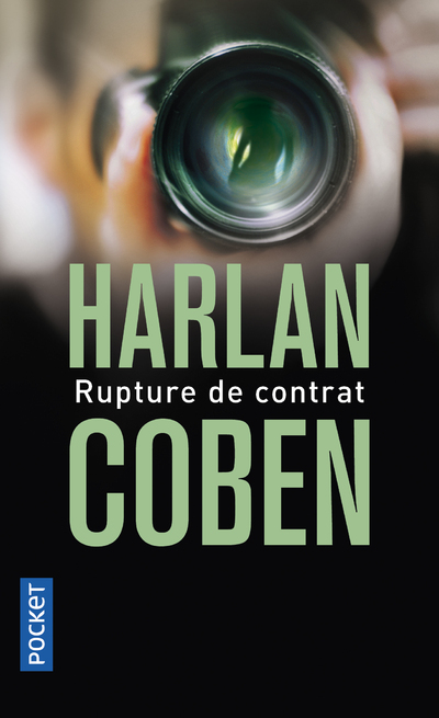 Rupture de contrat - Harlan Coben - POCKET