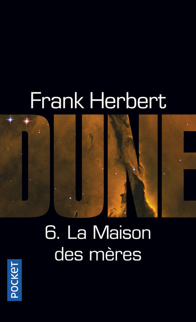 Dune - tome 6 La maison des mères - Frank Herbert - POCKET