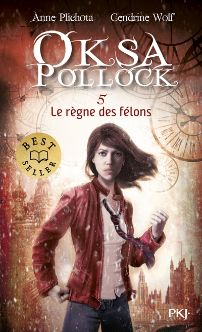 Oksa Pollock - tome 5 Le règne des félons - Anne Plichota - POCKET JEUNESSE