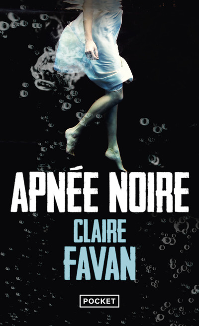 Apnée noire - Claire Favan - POCKET