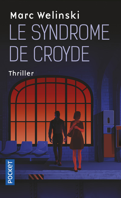 Le Syndrome de Croyde - Marc Welinski - POCKET