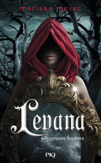 Chroniques lunaires - Levana - Prequel - Marissa Meyer - POCKET JEUNESSE