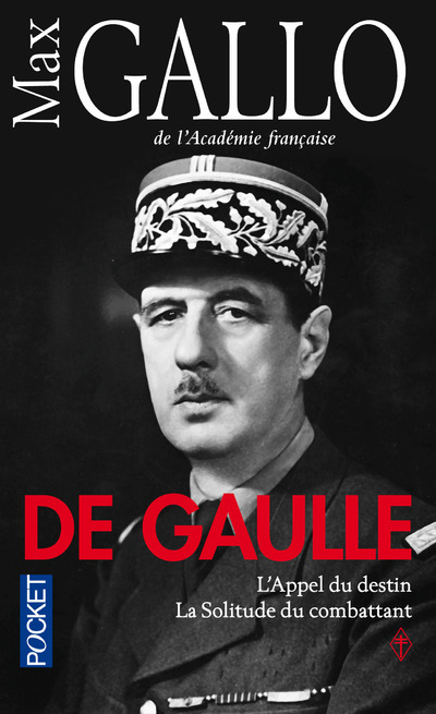 De Gaulle - tome 1 et tome 2 - Max Gallo - POCKET