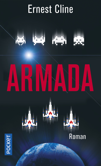 Armada - Ernest Cline - POCKET