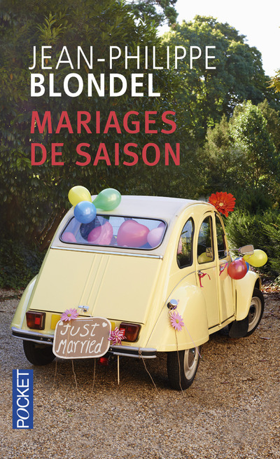 Mariages de saison - Jean-Philippe Blondel - POCKET