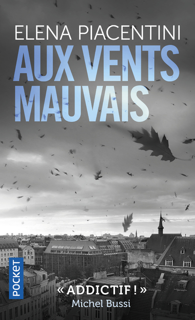 Aux vents mauvais - Eléna Piacentini - POCKET