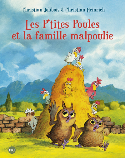 Les P'tites Poules et la famille malpoulie - tome 16 - Christian Jolibois - POCKET JEUNESSE