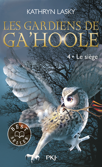 Les Gardiens de Ga'Hoole - tome 4 Le Siège - Kathryn Lasky - POCKET JEUNESSE