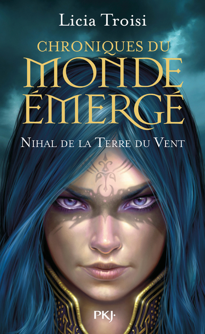 Chroniques du Monde émergé - tome 1 Nihal de la Terre du vent - Collector - Licia Troisi - POCKET JEUNESSE