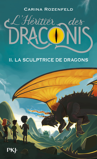 L'Héritier des Draconis - tome 2 La sculptrice des dragons - Carina Rozenfeld - POCKET JEUNESSE