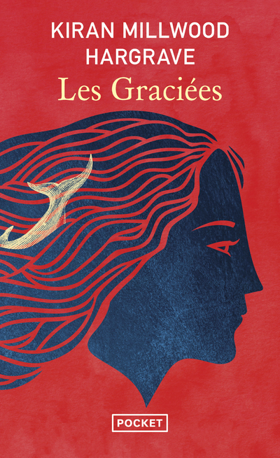 Les Graciées - Kiran Millwood Hargrave - POCKET