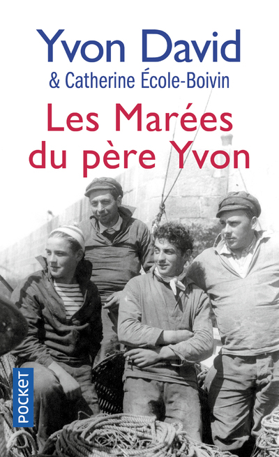 Les Marées du père Yvon - Yvon David - POCKET