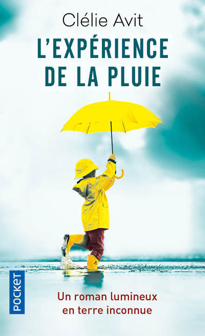 L'Expérience de la pluie - Clélie Avit - POCKET