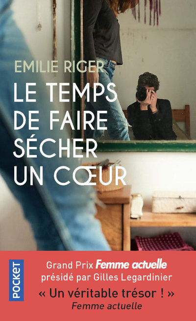 Le temps de faire sécher un coeur - Emilie RIGER - POCKET Le temps de faire sécher un coeur - Emilie RIGER - POCKET