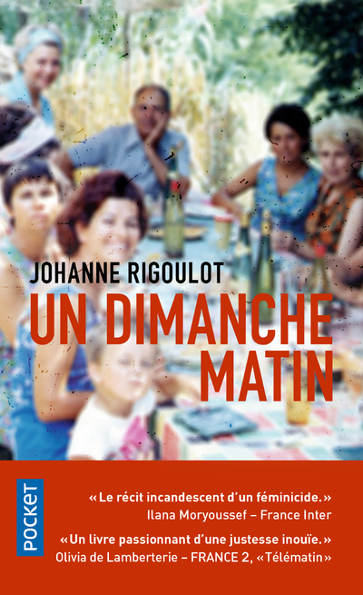 Un dimanche matin - Johanne Rigoulot - POCKET