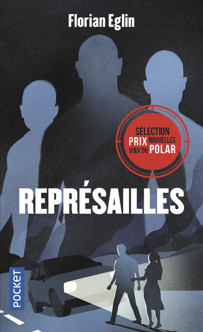 Représailles - Florian Eglin - POCKET