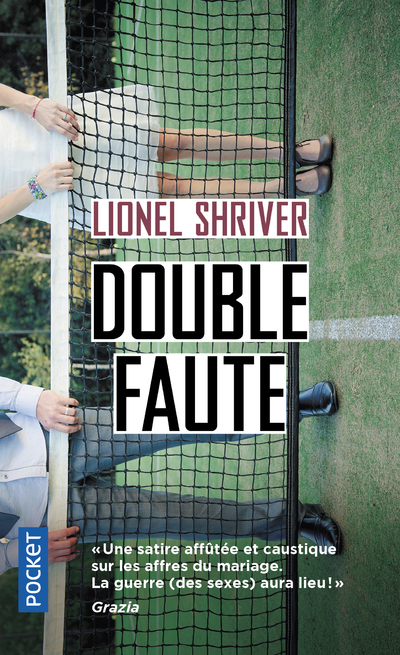 Double faute - Lionel Shriver - POCKET