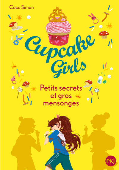 Cupcake Girls - tome 25 Petits secrets et gros mensonges - Coco Simon - POCKET JEUNESSE