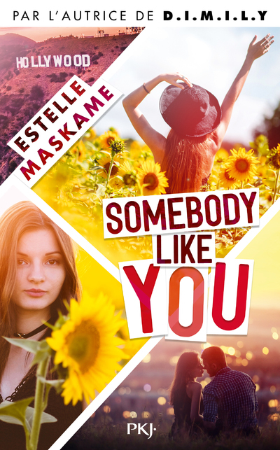 Somebody Like You - tome 1 - Estelle Maskame - POCKET JEUNESSE