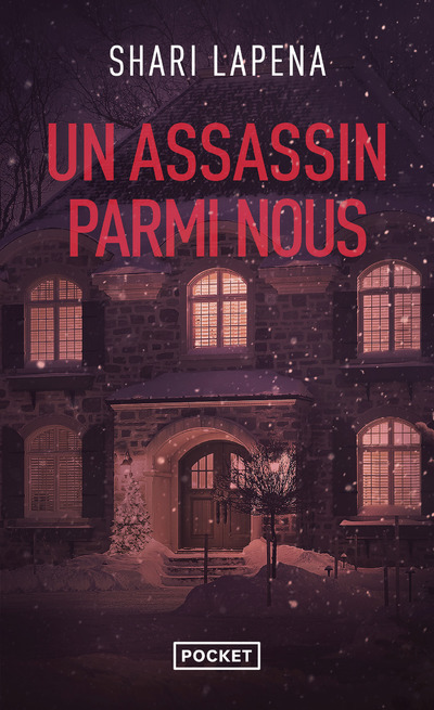 Un Assassin parmi nous - Shari Lapena - POCKET