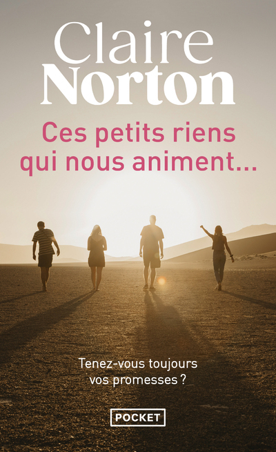 Ces petits riens qui nous animent... - Claire Norton - POCKET