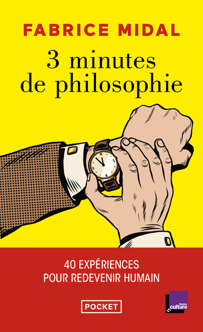 3 minutes de philosophie - Fabrice Midal - POCKET