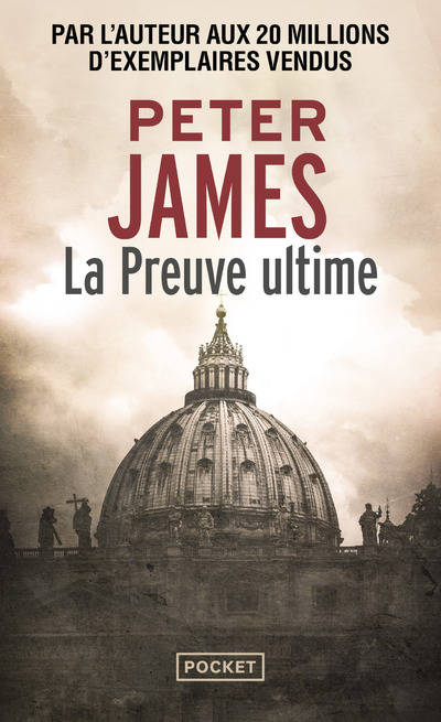 La Preuve ultime - Peter James - POCKET