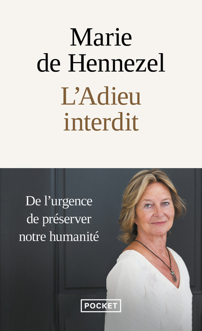 L'Adieu interdit - Marie de Hennezel - POCKET