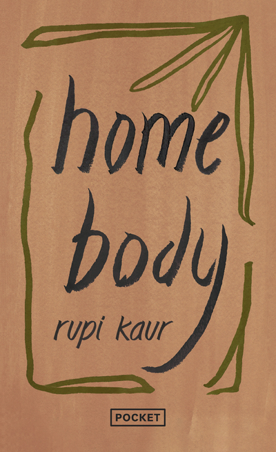 Home body - Rupi Kaur - POCKET