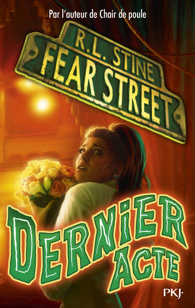 Fear street - tome 5 Dernier acte - R. L. Stine - POCKET JEUNESSE