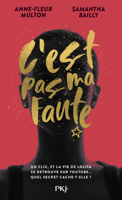 C'est pas ma faute - Samantha Bailly - POCKET JEUNESSE