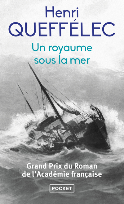Un royaume sous la mer - Henri Queffélec - POCKET Un royaume sous la mer - Henri Queffélec - POCKET