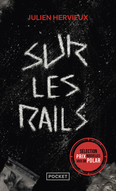 Sur les rails - Julien Hervieux - POCKET