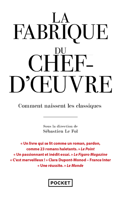 La Fabrique du chef d'oeuvre - Sébastien Le Fol - POCKET