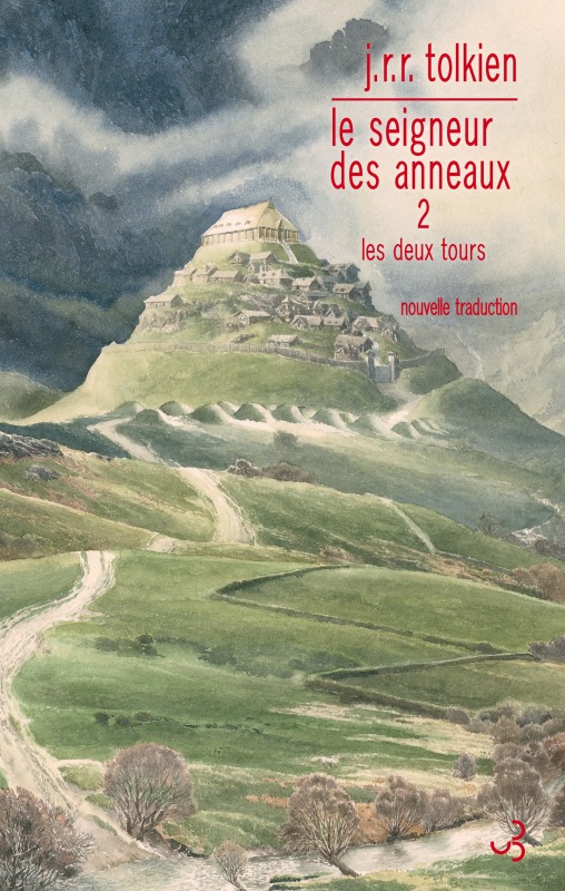 Le seigneur des anneaux T2 les deux tours - John Ronald Reuel Tolkien - BOURGOIS