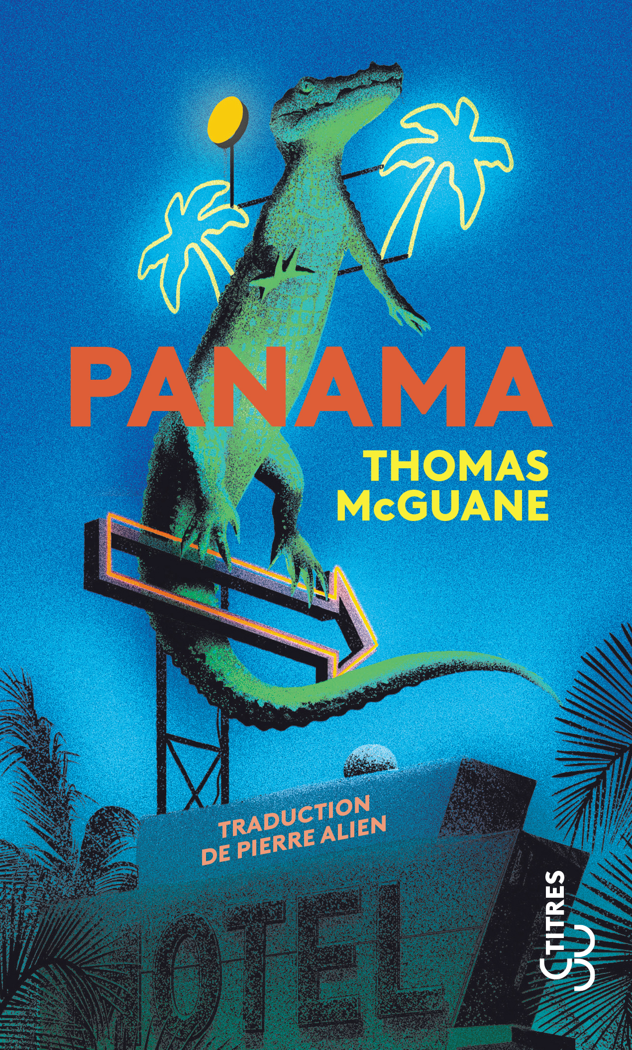 Panama - Thomas McGuane - BOURGOIS