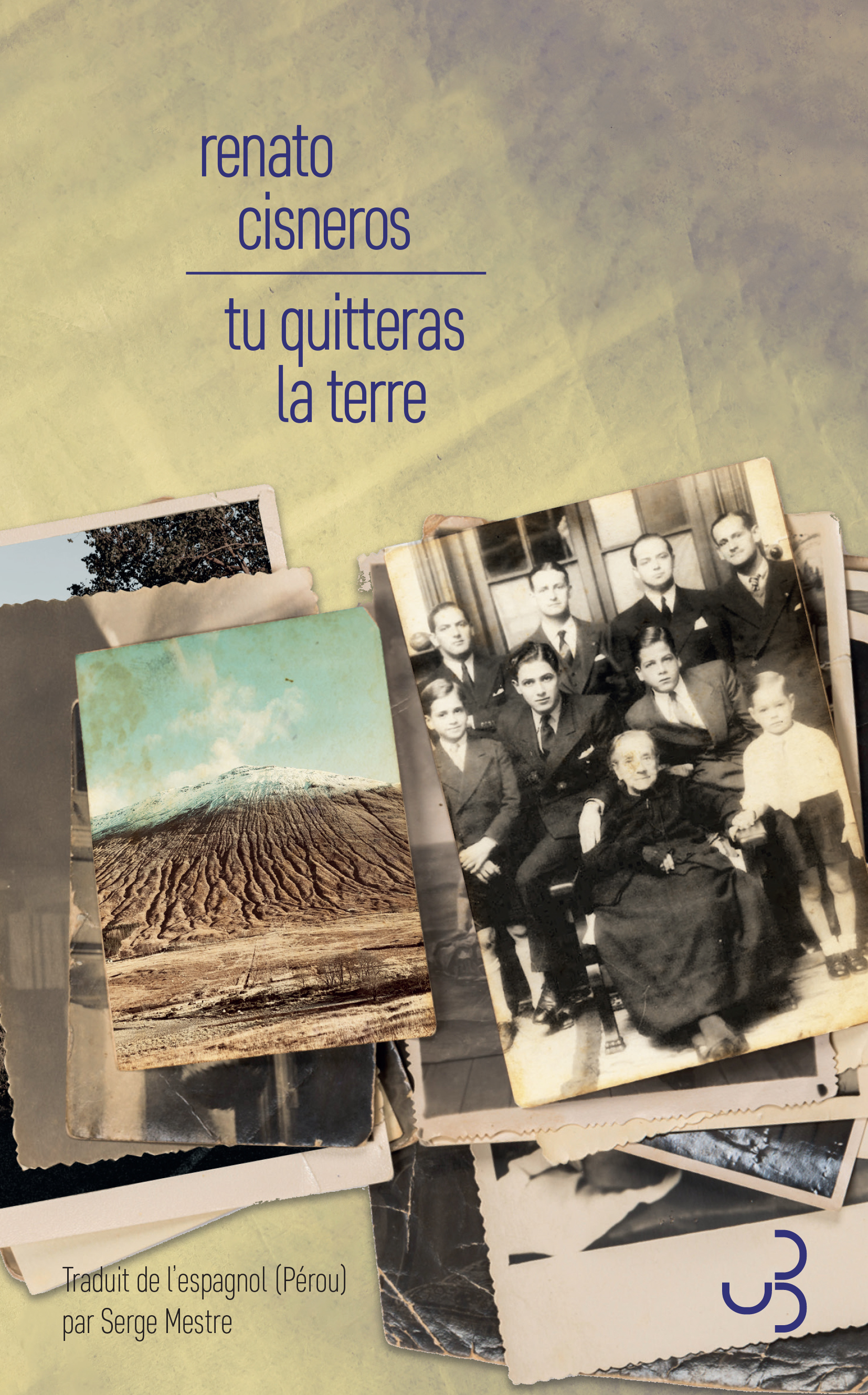 Tu quitteras la terre - Renato Cisneros - BOURGOIS