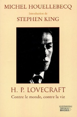 H.P. Lovecraft - Michel Houellebecq - DU ROCHER