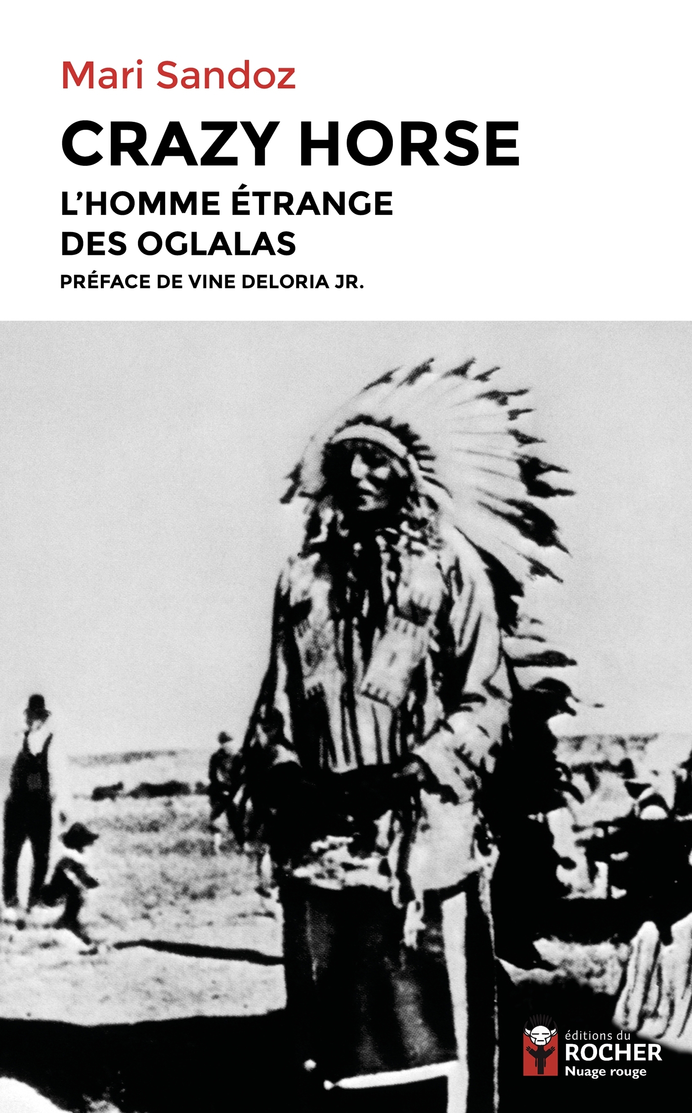 Crazy Horse - Vine Deloria Jr - DU ROCHER