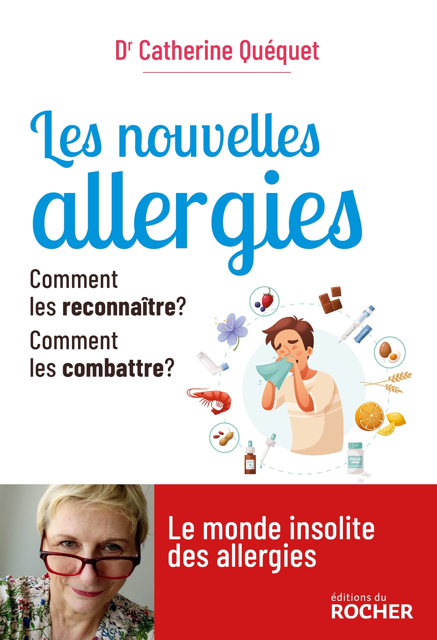 Les nouvelles allergies - Catherine Quequet - DU ROCHER